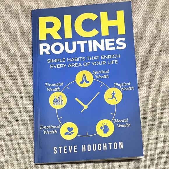 Rich Routines: Simple Habits That Enrich Every Area of Your Life Paperback Book - Picture 1 of 3